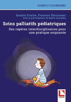 Couverture de l’ouvrage Soins palliatifs pédiatriques