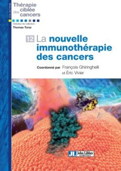 Couverture de l’ouvrage La nouvelle immunothérapie des cancers