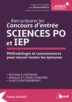 Cover of the book Bien préparer le concours d'entrée à Science Po et IEP