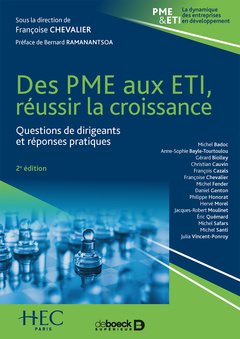 Cover of the book Des PME aux ETI, réussir la croissance