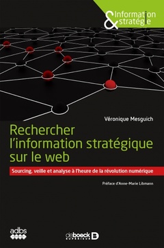Cover of the book Rechercher l'information stratégique sur le web