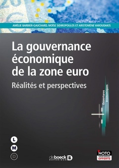 Couverture de l’ouvrage La gouvernance économique de la zone euro