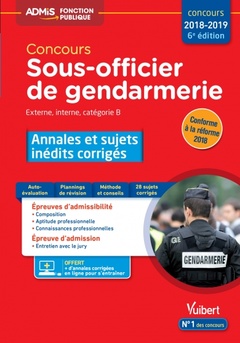 Cover of the book Concours Sous-officier de gendarmerie - Catégorie B - Annales et sujets inédits corrigés