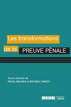Cover of the book LES TRANSFORMATIONS DE LA PREUVE PENALE