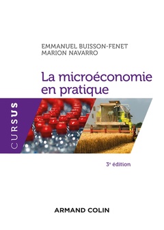 Cover of the book La microéconomie en pratique - 3e éd.