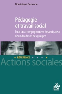Couverture de l’ouvrage Pédagogie et travail social - Pour un accompagnement émancipateur des individus et des groupes.