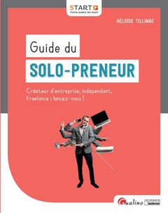 Cover of the book GUIDE DU SOLO-PRENEUR