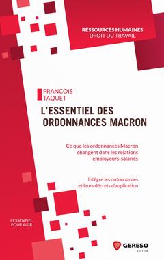 Couverture de l’ouvrage L'essentiel des ordonnances Macron