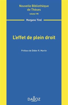Cover of the book L'effet de plein droit - Volume 178