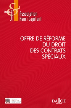 Couverture de l’ouvrage Offre de réforme du droit des contrats spéciaux