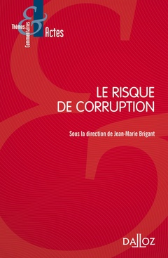 Couverture de l’ouvrage Le risque de corruption