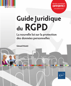 Couverture de l’ouvrage Guide Juridique du RGPD – La réglementation sur la protection des données personnelles