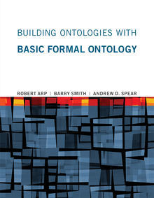 Couverture de l’ouvrage Building Ontologies with Basic Formal Ontology