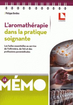 Cover of the book L'aromathérapie dans la pratique soignante