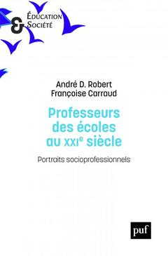 Cover of the book Professeurs des écoles au XXIe siècle