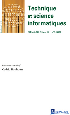 Cover of the book Technique et science informatiques RSTI série TSI Volume 36 N° 1-2/Janvier-Avril 2017