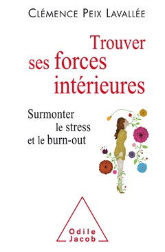 Cover of the book Trouver ses forces intérieures