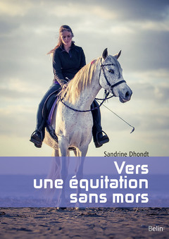 Cover of the book Vers une équitation sans mors