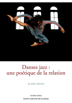 Couverture de l’ouvrage Danse Jazz : Une Poetique De La Relation