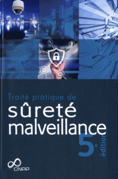 Cover of the book Traité pratique de sûreté malveillance