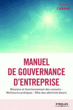 Cover of the book Manuel de gouvernance d'entreprise