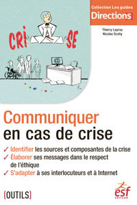 Cover of the book Communiquer en cas de crise