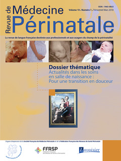 Couverture de l’ouvrage Revue de Médecine Périnatale Vol. 10 N°1 - Mars 2018