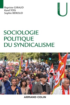 Couverture de l’ouvrage Sociologie politique du syndicalisme