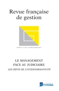 Cover of the book Le management face au judiciaire. Les défis de l'internormativité