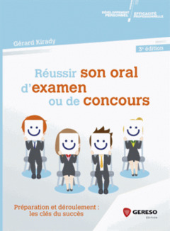 Cover of the book Réussir son oral d'examen ou de concours