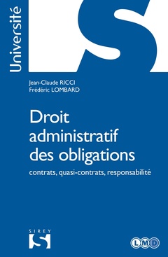 Couverture de l’ouvrage Droit administratif des obligations - contrats, quasi-contrats, responsabilité