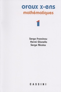 Cover of the book Oraux X-ENS mathématiques vol 1