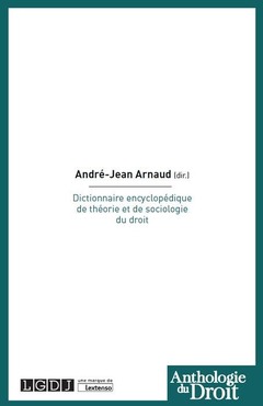 Cover of the book DICTIONNAIRE ENCYCLOPEDIQUE DE THEORIE ET DE SOCIOLOGIE DU DROIT