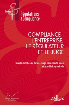Cover of the book Compliance : l'entreprise, le régulateur et le juge
