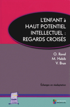 Cover of the book L'enfant à haut potentiel intellectuel : Regards croisés