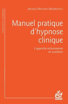 Couverture de l’ouvrage Manuel pratique d'hypnose clinique