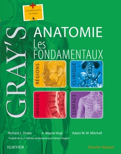 Couverture de l’ouvrage Gray's Anatomie - Les fondamentaux