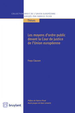 Cover of the book Les moyens d'ordre public devant la Cour de justice de l'UE