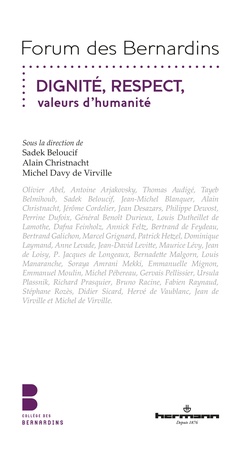 Cover of the book Dignité, Respect, valeurs d'humanité