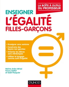 Cover of the book Enseigner l'égalité filles-garçons - La boîte à outils du professeur