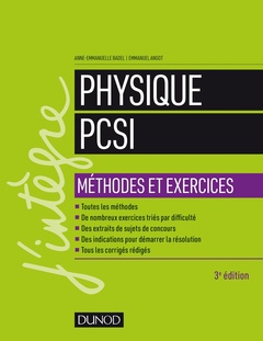 Couverture de l’ouvrage Physique Méthodes et exercices PCSI - 3e éd.