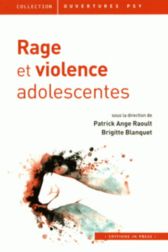 Couverture de l’ouvrage Rage et violence adolescentes