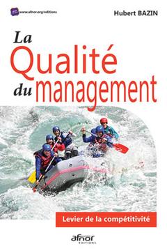 Couverture de l’ouvrage La qualité du management
