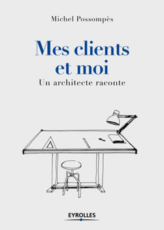 Cover of the book Mes clients et moi