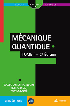 Couverture de l’ouvrage Mécanique Quantique - Tome 1