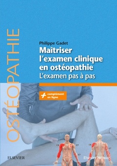 Couverture de l’ouvrage Maîtriser l'examen clinique en ostéopathie