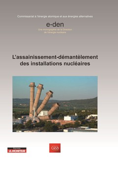 Cover of the book L'assainissement - démantèlement des installations nucléaires