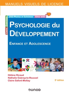 Couverture de l’ouvrage Manuel visuel de psychologie du développement - 3e éd. - Enfance et adolescence