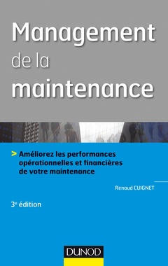 Cover of the book Management de la maintenance - 3e éd. -