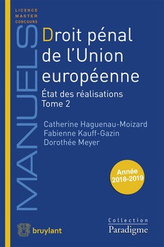 Cover of the book Droit pénal de l'Union européenne - État des réalisations